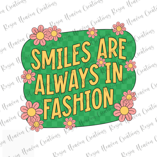 SMILES ARE ALWAYS IN FASHION FLORAL (Decal Set)