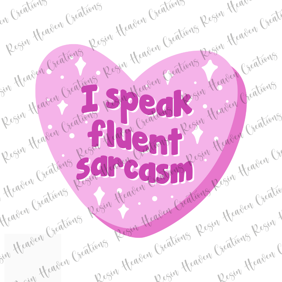 I SPEAK FLUENT SARCASM (Decal Set)