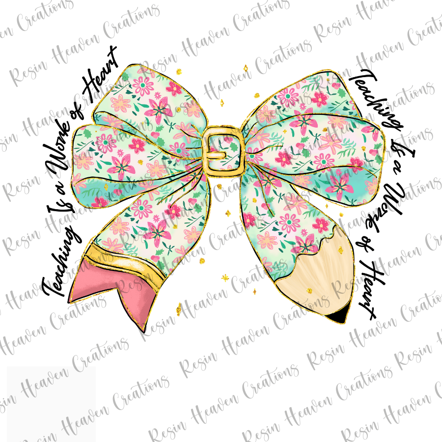 Teaching is a work of heart (Decal Set)