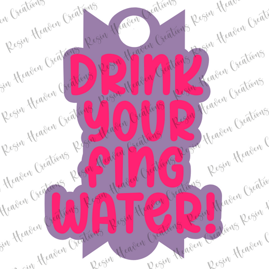 40oz DRINK YOUR WATER Topper