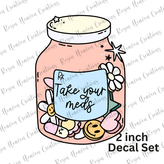 Take your meds (Decal Set)