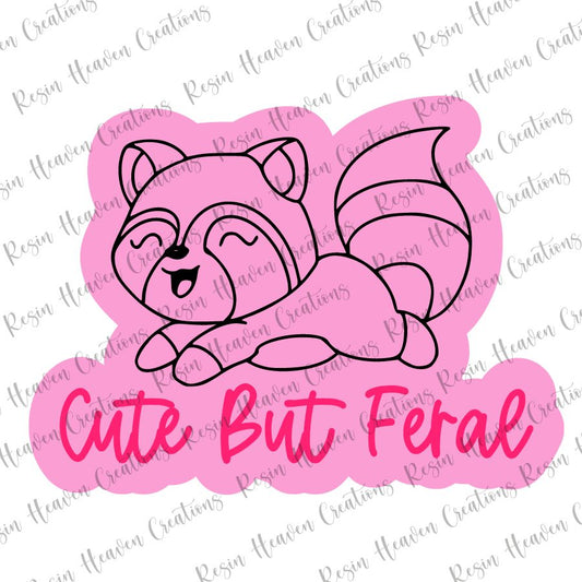 Cute but Feral (keychain or badge reel)